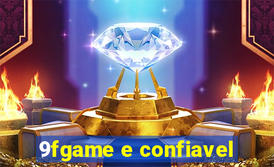 9fgame e confiavel